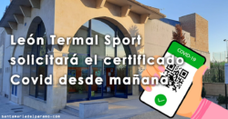 León Termal Sport solicitará el certificado Covid desde mañana para entrar en sus instalaciones