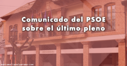 Comunicado del PSOE sobre el último pleno
